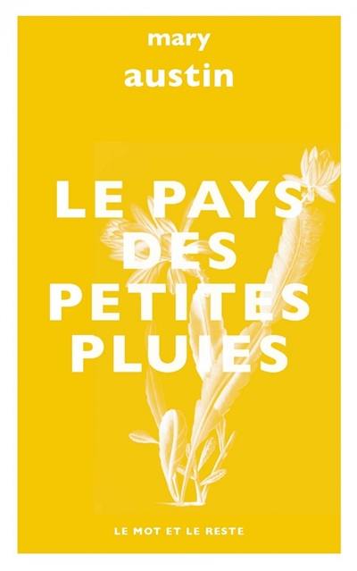 Le pays des petites pluies