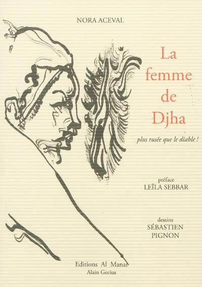 La femme de Djha : plus rusée que le diable !