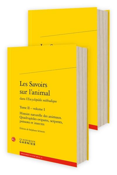 Les savoirs sur l’animal dans l’Encyclopédie méthodique. Vol. 2