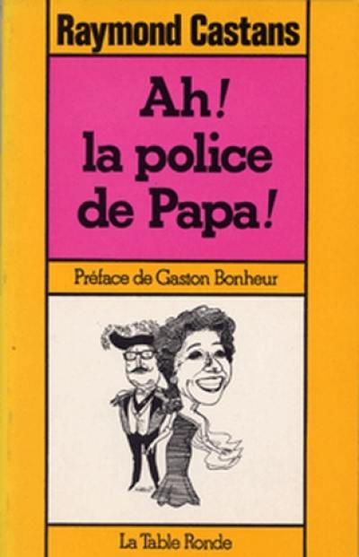 Ah ! la police de papa. Les Coiffeurs