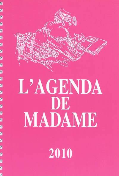 L'agenda de madame : 2010