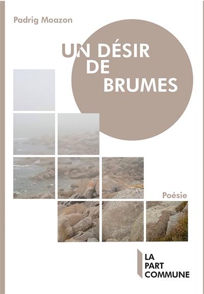 Un désir de brumes