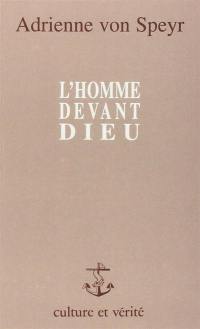 L'Homme devant Dieu