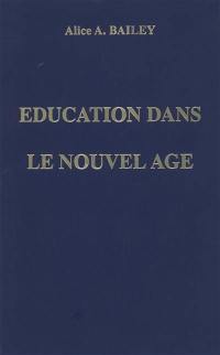 Education dans le Nouvel Age