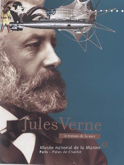 Jules Verne, le roman de la mer