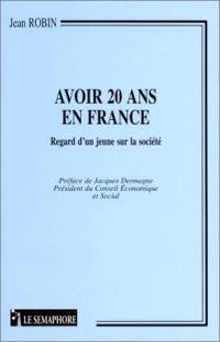 Avoir vingt ans en France : regard d'un jeune sur la société