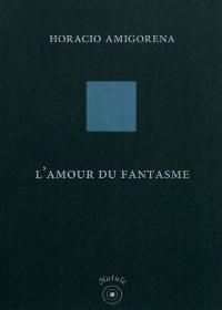 L'amour du fantasme