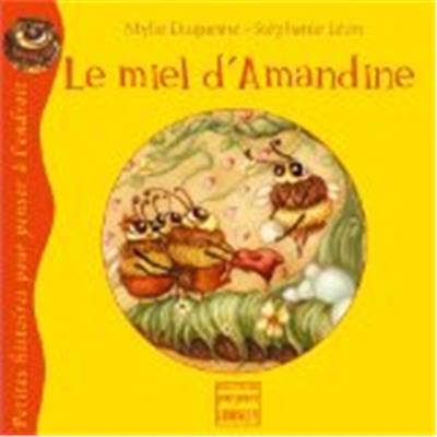 Le miel d'Amandine