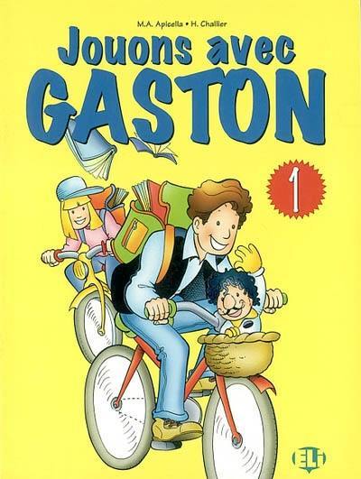 Jouons avec Gaston. Vol. 1