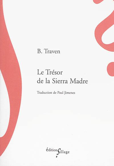 Le trésor de la Sierra Madre