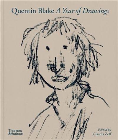 Quentin Blake : A Year of Drawings