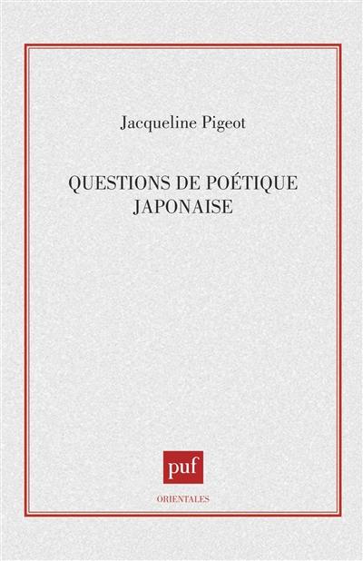 Questions de poétique japonaise