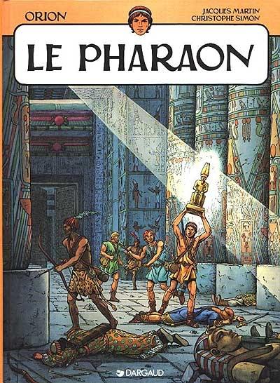 Orion. Vol. 3. Le pharaon