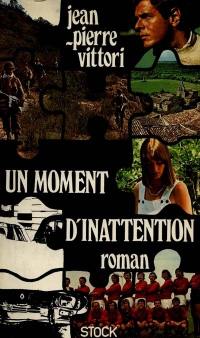 Un Moment d'inattention