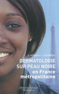 Dermatologie sur peau noire en France métropolitaine