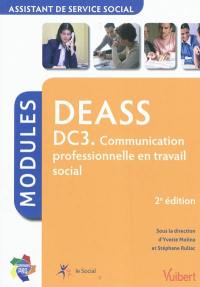 DEASS, assistant de service social : DC3, communication professionnelle en travail social : modules