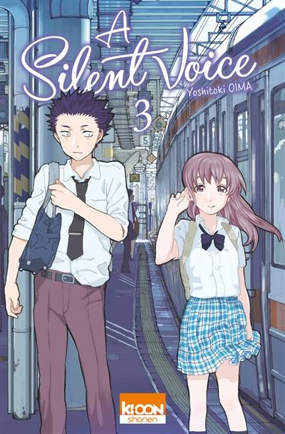 A silent voice. Vol. 3