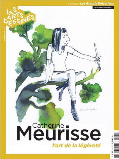 Les arts dessinés, hors-série, n° 1. Catherine Meurisse : l'art de la légèreté