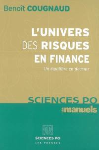 L'univers des risques en finance : un équilibre en devenir