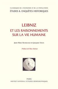 Leibniz et les raisonnements sur la vie humaine