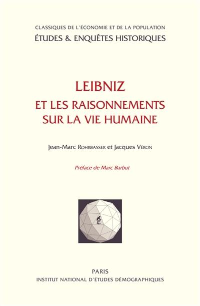 Leibniz et les raisonnements sur la vie humaine