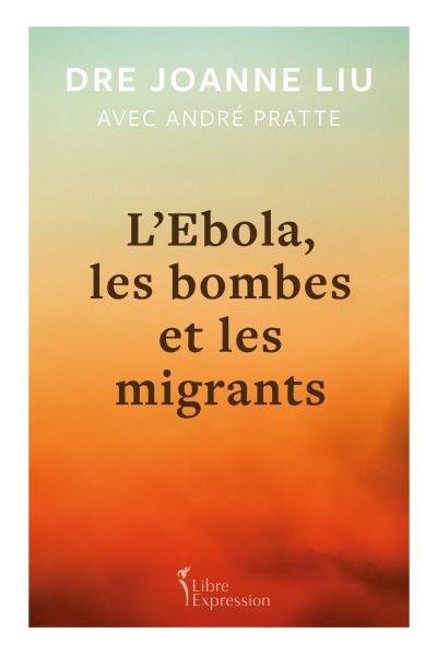 L'Ebola, les bombes et les migrants