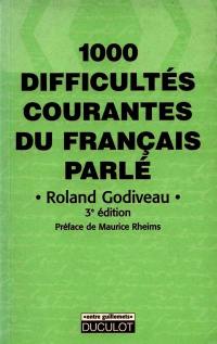 1.000 difficultés courantes du français parlé