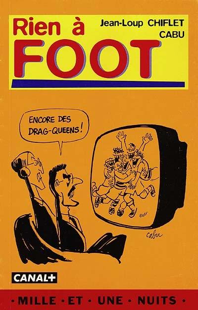 Rien à foot