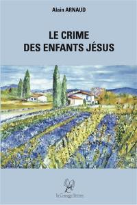 Le Crime des Enfants Jésus