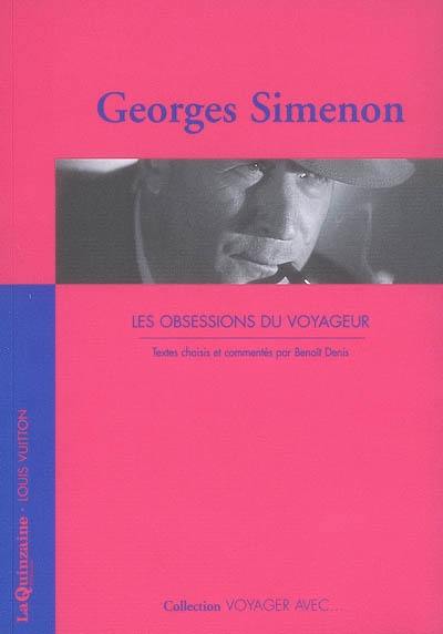 Les obsessions du voyageur