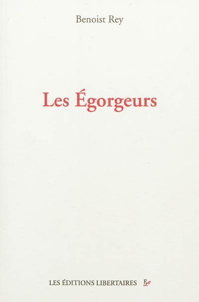 Les égorgeurs