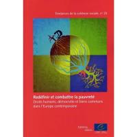 Redéfinir et combattre la pauvreté : droits humains, démocratie et biens communs dans l'Europe contemporaine