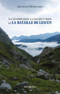 La guerre dans la vallée d'Aspe et la bataille de Lescun