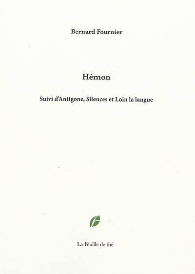 Hémon. Antigone. Silences