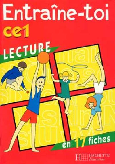 Lecture en 17 fiches CE1, cycle des apprentissages fondamentaux (dernière année)