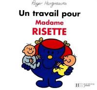 Un travail pour Madame Risette