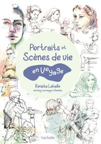 Portraits et scènes de vie en voyage