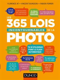 Les 365 lois incontournables de la photo