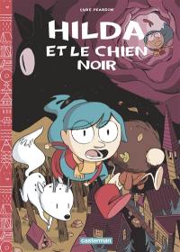 Hilda. Hilda et le chien noir