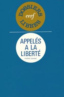 Appelés à la liberté