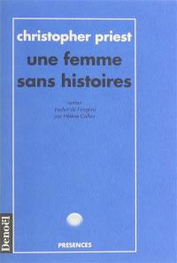 Une Femme sans histoires