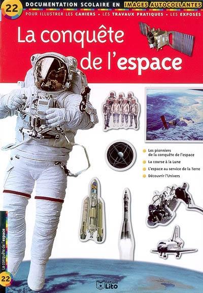 La conquête de l'espace