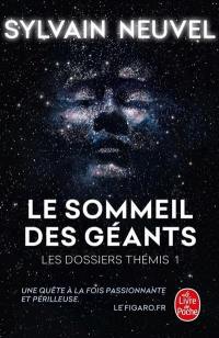 Les dossiers Thémis. Vol. 1. Le sommeil des géants