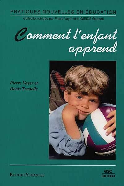 Comment l'enfant apprend