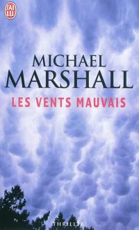 Les vents mauvais