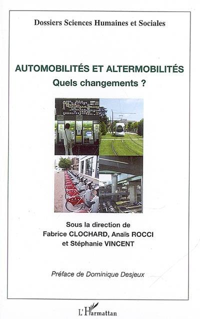 Automobilités et altermobilités : quels changements ?