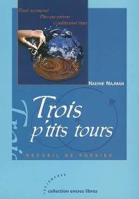 Trois p'tits tours : recueil de poésies