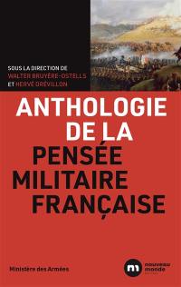 Anthologie des penseurs militaires français