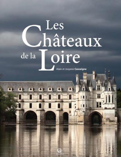 Les châteaux de la Loire