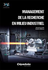 Management de la recherche en milieu industriel